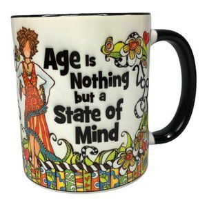 Suzy Toronto Age is Nothing But State of Mind Mug